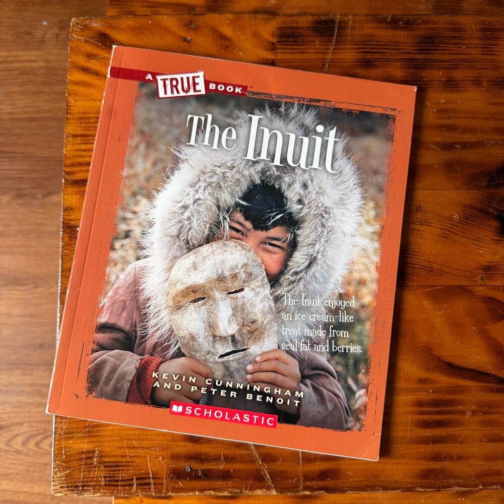 Scholastic A True Book The Inuit Paperback Book